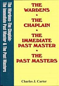 Wardens Chaplain Ipm & Past Master (Hardcover)
