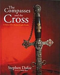 The Compasses and the Cross (Hardcover)