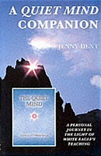 Quiet Mind Companion (Paperback, 2 ed)