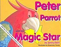 Peter Parrot and His Magic Star (Package)