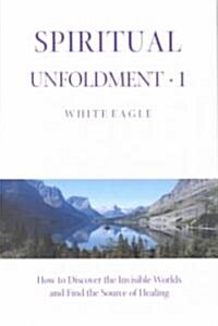 Spiritual Unfoldment (Paperback, 3 Revised edition)