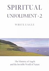 Spiritual Unfoldment (Paperback, 2 Revised edition)