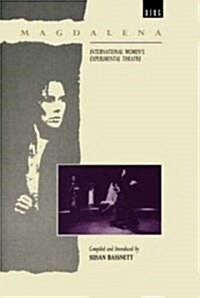 Magdalena : International Womens Experimental Theatre (Hardcover)