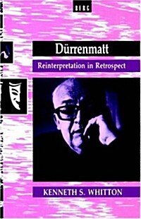 Durrenmatt : Reinterpretation in Retrospect (Hardcover)