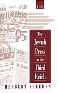 The Jewish Press in the Third Reich (Hardcover)