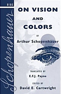 On Vision and Colors by Arthur Schopenhauer (Hardcover, 2nd)