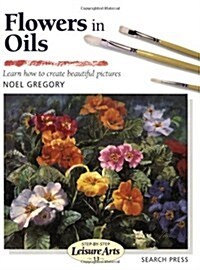 [중고] Flowers in Oil (Paperback)