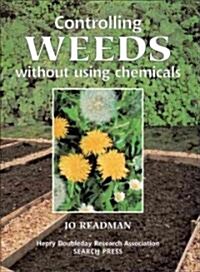 Controlling Weeds Without Using Chemicals (Paperback)