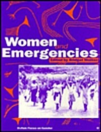 Women and Emergencies (Paperback)
