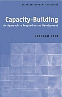 Capacity-Building: An Approach to People-Centred Development (Hardcover)