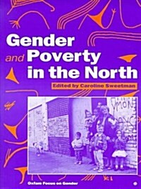 Gender and Poverty in the North (Paperback)