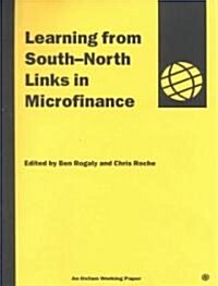 Learning from South-North Links in Microfinance (Paperback)