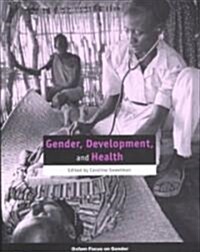 Gender, Development and Health (Paperback)