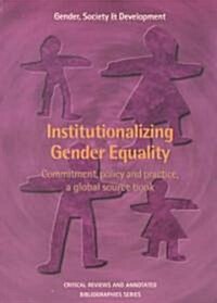 Institutionalizing Gender Equality (Paperback)