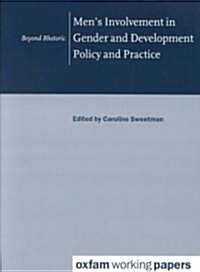 Mens Involvement in Gender and Development Policy and Practice (Paperback)