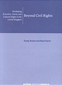 Beyond Civil Rights (Paperback)