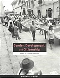 Gender, Development and Citizenship (Paperback)