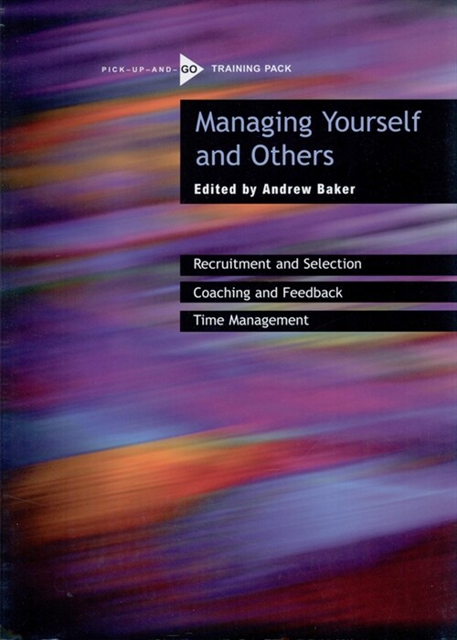 Managing Yourself and Others (Paperback)