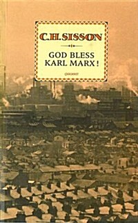 God Bless Karl Marx! (Hardcover)