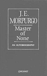 Master of None: An Autobiography (Hardcover)