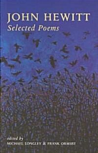 John Hewitt Selected Poems (Paperback)