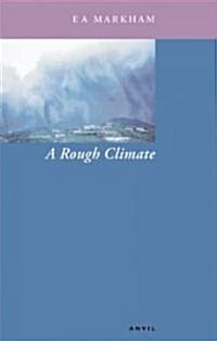 A Rough Climate (Paperback)