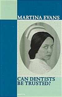 Can Dentists Be Trusted? (Paperback)