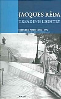 Treading Lightly : Selected Poems 1961-1975 (Paperback)