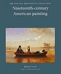 Nineteenth Century American Painting (Hardcover)