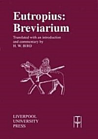 Eutropius: Breviarium (Paperback)