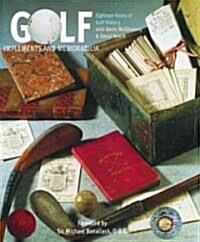 Golf : Implements and Memorabilia (Hardcover)