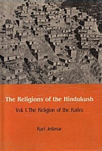 The Religions of the Hindukush (Paperback)