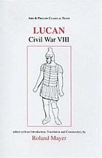 Lucan: Civil War VIII (Paperback)