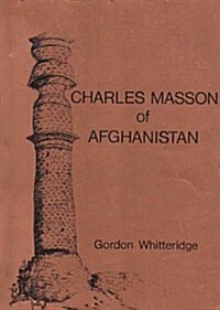 Charles Masson of Afghanistan (Paperback)