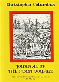 Columbus : Journal of the First Voyage (Diario Del Primer Viaje - 1492) (Paperback)