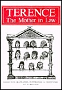 Terence: The Mother-in-Law (Hardcover)