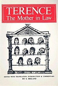 Terence: The Mother-in-Law (Paperback)