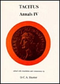 Tacitus: Annals IV (Hardcover)