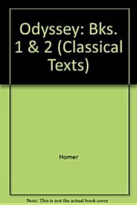 Homer: Odyssey: Books I and II (Hardcover, Revised)