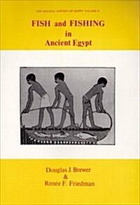 Fish and Fishing in Ancient Egypt (Paperback)