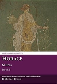 Horace Satires I (Paperback)