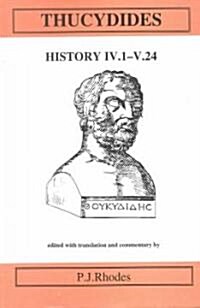 Thucydides: History Books IV.1-V.24 (Hardcover, First published in the United Kingdom in 1999. Rep)