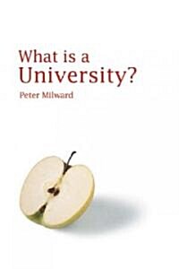 What Is a University? (Paperback)