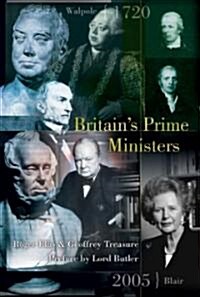 Britains Prime Ministers (Hardcover)