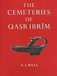 The Cemeteries of Qasr Ibrim (Hardcover)
