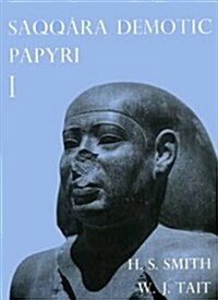 Saqqara Demotic Papyri I (P. Dem. Saq. I) (Hardcover)