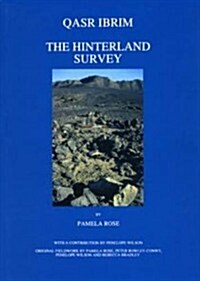 Qasr Ibrim : The Hinterland Survey (Hardcover)