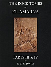 The Rock Tombs Of El-Amarna (Paperback)