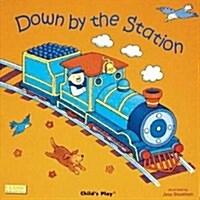 [중고] Down by the Station (Paperback)