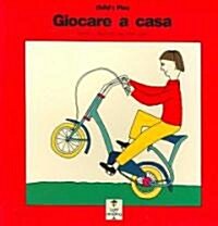 Giocare a Casa (Paperback)